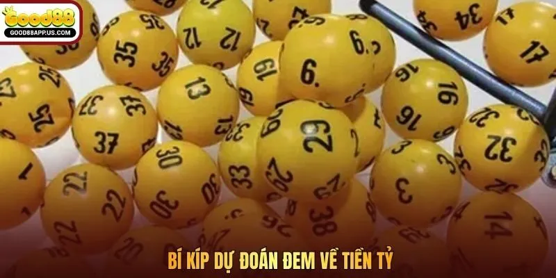Bí kíp dự đoán đem về tiền tỷ